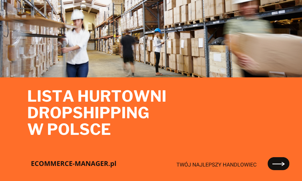LISTA HURTOWNI DROPSHIPPING