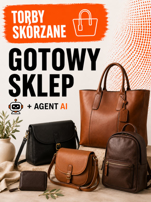 GOTOWY SKLEP – TORBY SKÓRZANE