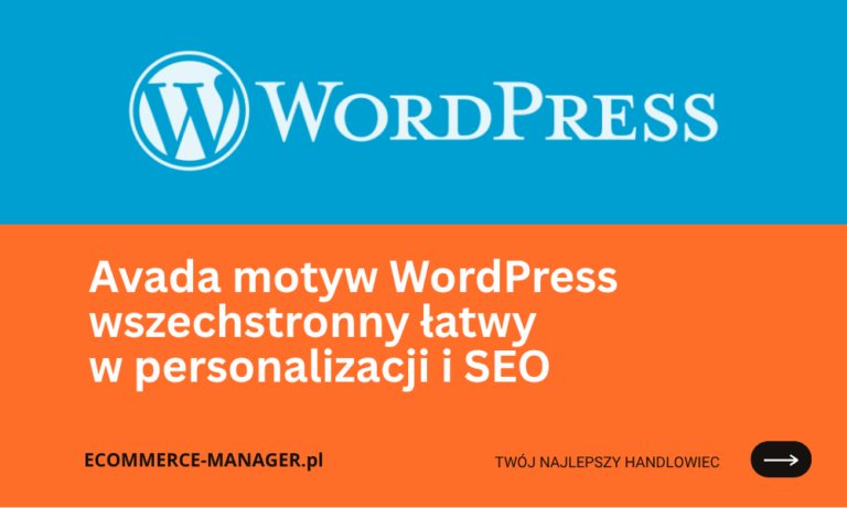 Avada motyw WordPress wszechstronny łatwy w personalizacji i SEO