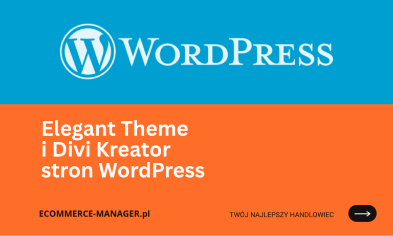 Elegant Theme i Divi Kreator stron WordPress