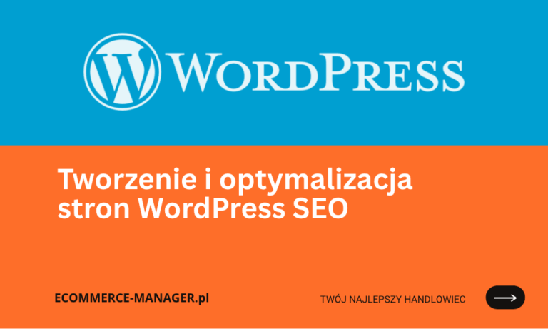 Tworzenie i optymalizacja stron WordPress SEO i funkcjonalność