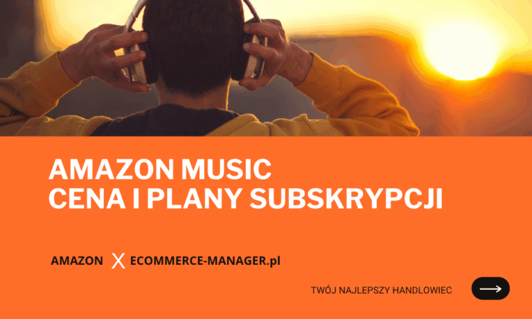 Amazon Music cena i plany subskrypcji dla rodzin i studentów