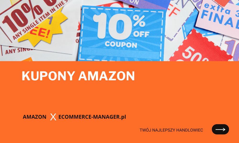 Kupony Amazon jak znaleźć i wykorzystać oszczędzając podczas zakupów