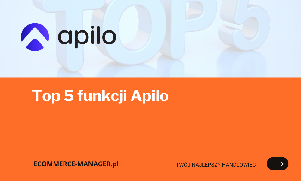 Top 5 funkcji Apilo