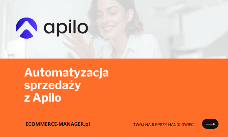 Automatyzacja sprzedaży z Apilo