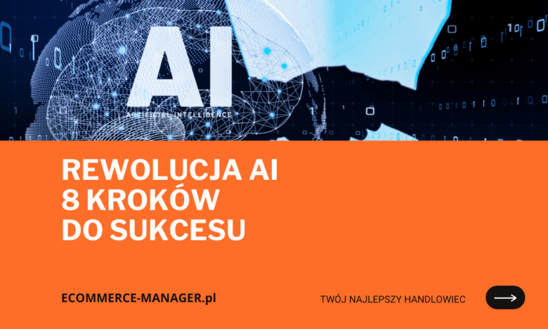 Rewolucja AI 8 kroków do sukcesu
