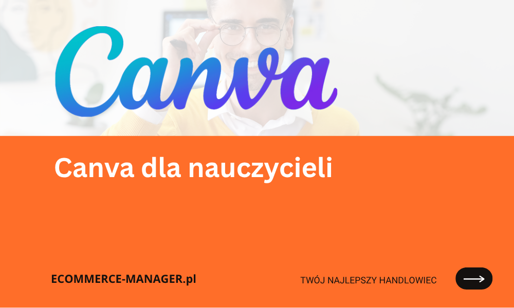 Canva dla nauczycieli