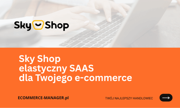 Cennik Sky Shop przejrzysty i elastyczny dla Twojego e-commerce