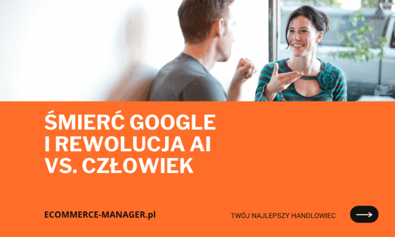 Śmierć Google’a i rewolucja AI