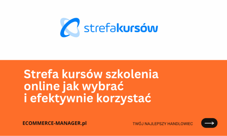 Strefa kursów szkolenia online jak wybrać i efektywnie korzystać