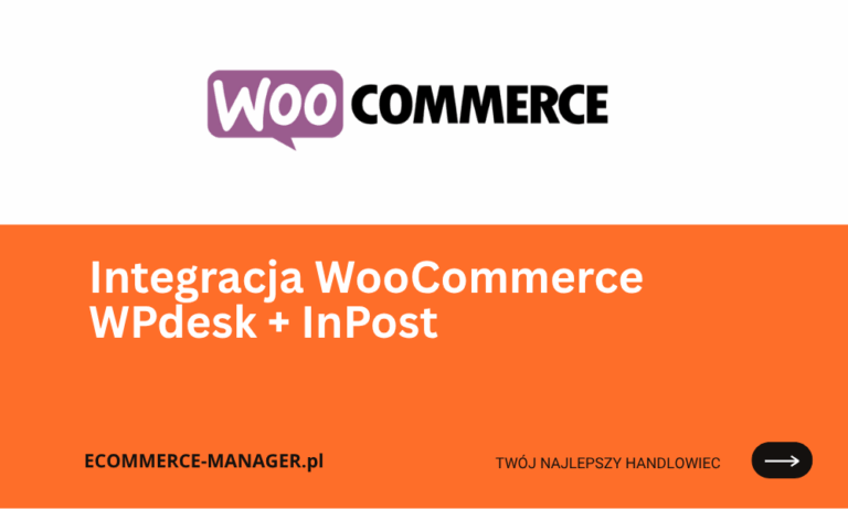 Wpdesk i InPost integracja automatyzacja wysyłek w sklepie internetowym