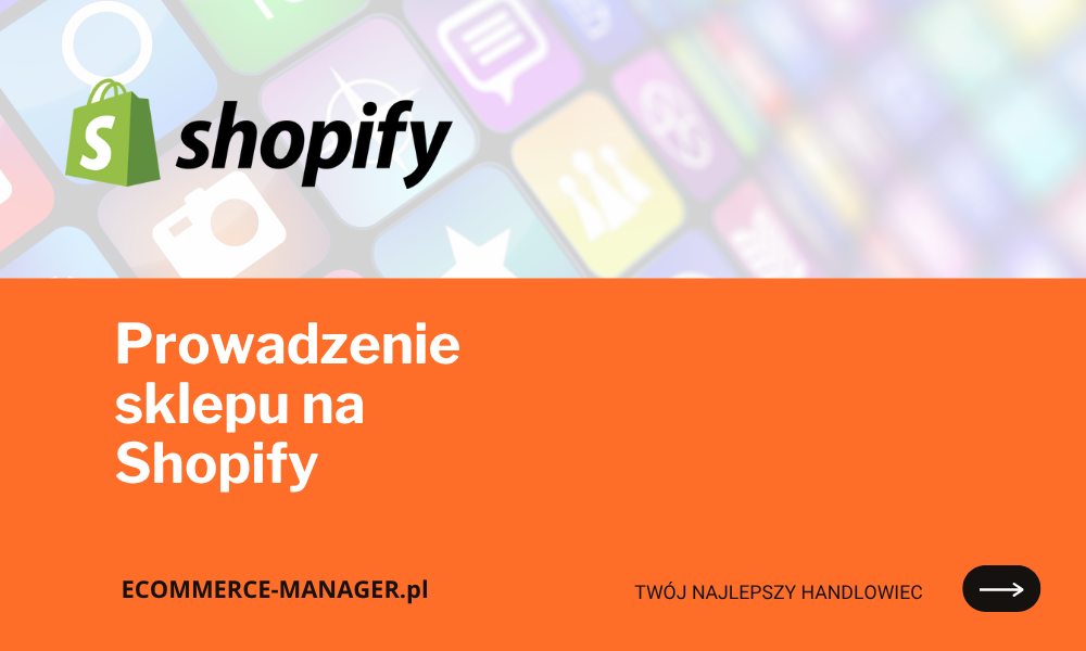 prowadzenia sklepu na Shopify