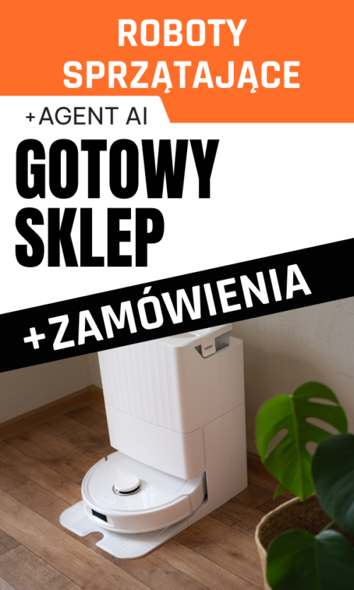 GOTOWY SKLEP INTERNETOWY / ROBOTY SPRZĄTAJĄCE + ZAMÓWIENIA