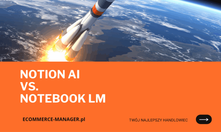 Notion AI i NotebookLM - porównywanie