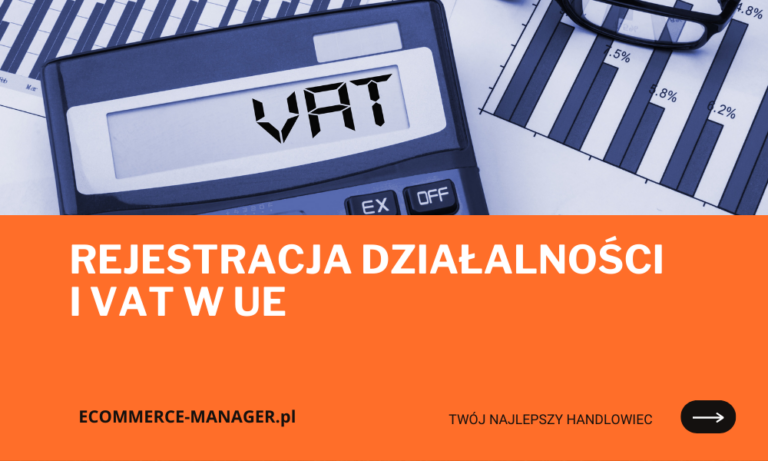 Rejestracja działalności i VAT w UE
