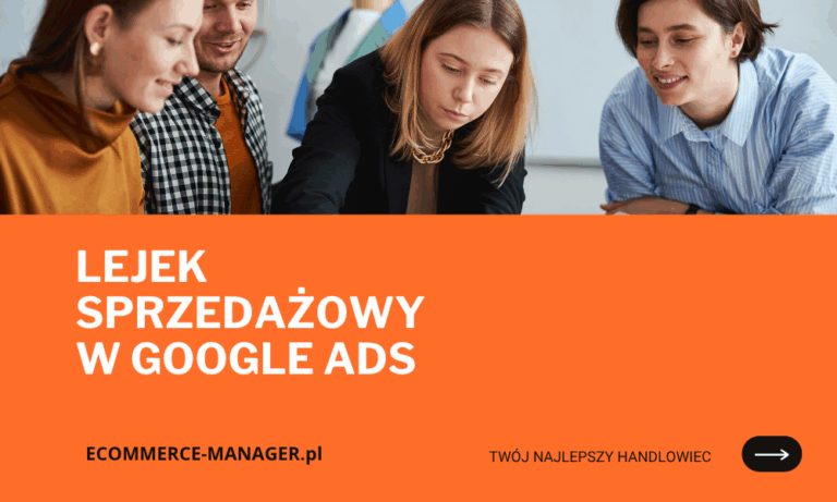 lejEk sprzedażowY w Google Ads