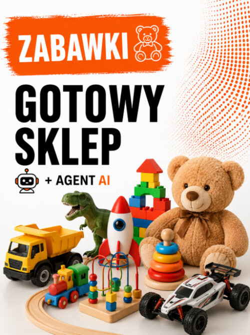 GOTOWY SKLEP - ZABAWKI