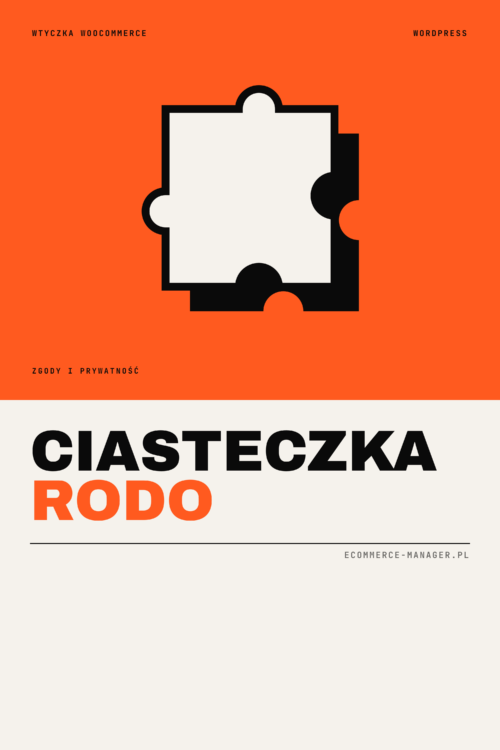 Wtyczka WooCommerce / WordPress - CIASTECZKA + RODO