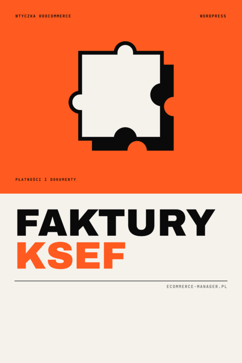 Wtyczka WooCommerce - FAKTURY / KSEF